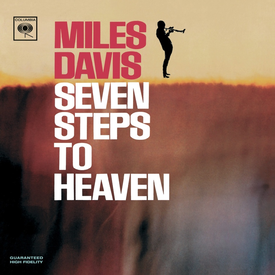 Miles Davis - Seven Steps to Heaven